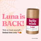 🌙 Luna’s Back! Limited-Time All Over Color Stick 🔥